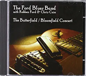 Butterfield / Bloomfield Concert