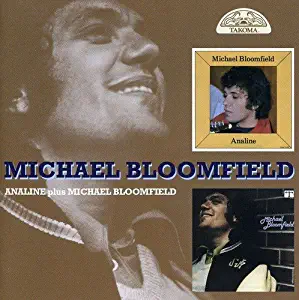 Analine / Michael Bloomfield