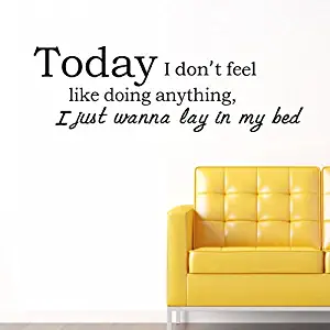 DNVEN Black 32 inches x 14 inches Today I Don't Feel Like Doing Anything I Just Wanna Lay in My Bed Inspiring Quotes Sayings Lettering Vinyl Wall Decals for Bedroom Kids Room