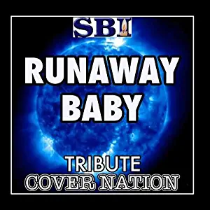 Runaway Baby Tribute To Bruno Mars Performed By Cover Nation - Single