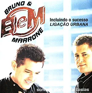 Bruno & Marrone Sonhos Planos Fantasias Bossa Nova