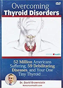 Overcoming Thyroid Disorders (Video Documentary Presentation How to Protect Yourself)
