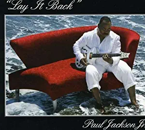 Lay It Back by Paul Jackson Jr (2008-10-06)