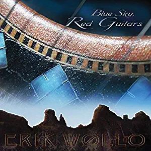 Blue Sky, Red Guitars by Erik Wollo (2004-10-05)