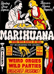 Marihuana Weed With Roots in Hell Vintage Movie Poster 11X17 inches