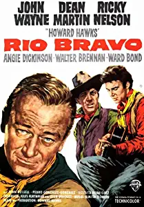 Rio Bravo Movie Poster (27 x 40 Inches - 69cm x 102cm) (1959) -(John Wayne)(Dean Martin)(Angie Dickinson)(Ricky Nelson)(Walter Brennan)(Ward Bond)