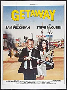 Pop Culture Graphics The Getaway Poster Movie French 27 x 40 Inches - 69cm x 102cm Steve McQueen Ali MacGraw Ben Johnson Sally Struthers Al Lettieri Slim Pickens Jack Dodson