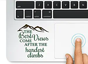 Decal & Sticker Pros Mountain Design Best Views Come After Hardest Climbs Decal Compatible with All Apple MacBook Pro, Retina and Air Models