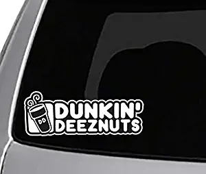 Tamengi Dunkin Deez Nuts Printed Decal CAR Truck Window Laptop Stickers Funny Joke